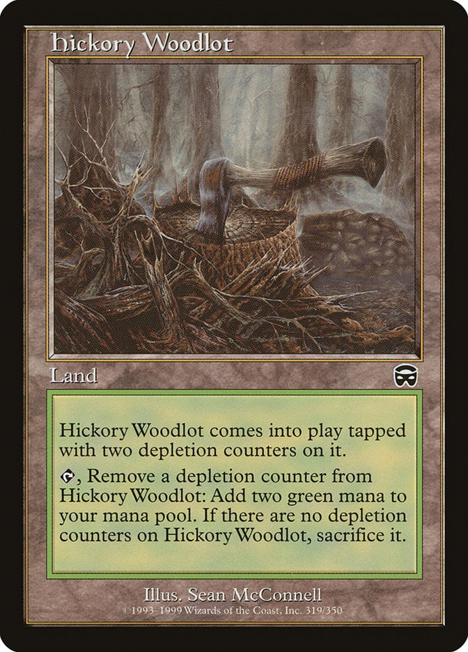 Hickory Woodlot – Mercadian Masques #319  – Heavily Played