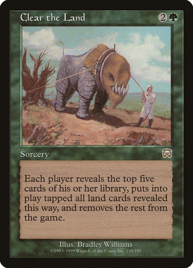 Clear the Land – Mercadian Masques #235  – Good (Lightly Played)