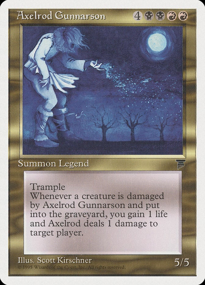 Axelrod Gunnarson – Chronicles #107  – Played