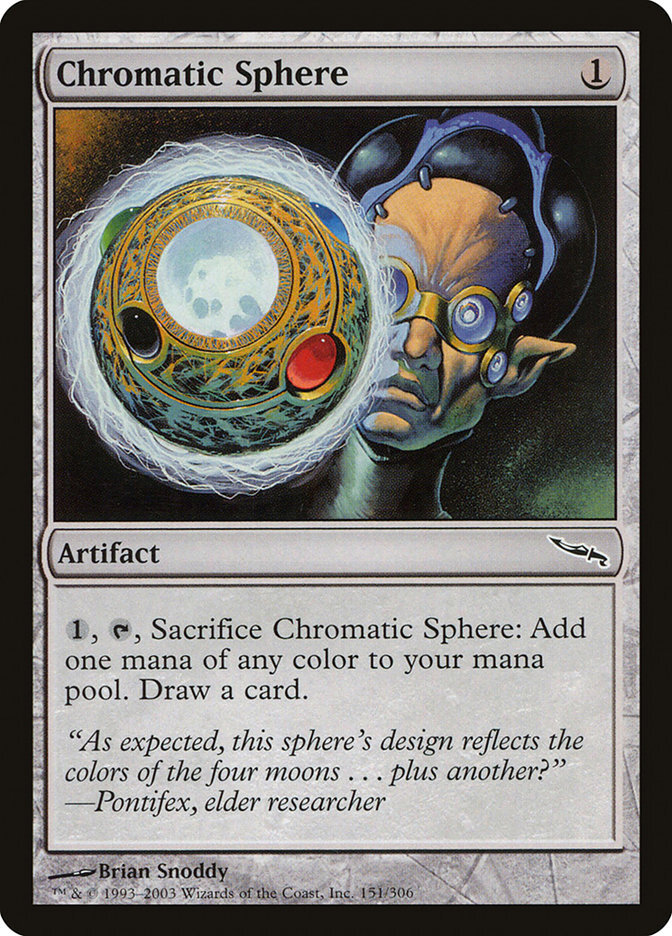 Chromatic Sphere – Mirrodin #151  – Played