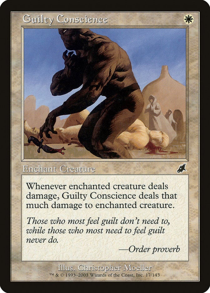 Guilty Conscience – Scourge #17  – Played